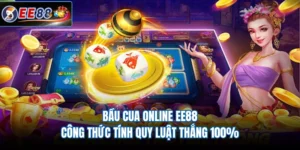 Bầu Cua Online EE88 - Công Thức Tính Quy Luật Thắng 100%